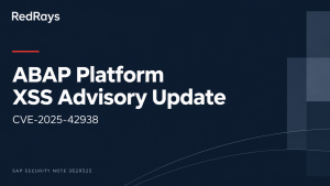 SAP Note 3629325: October XSS Revision (CVE-2025-42938) — RedRays