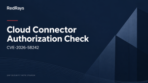 SAP Note 3767634: Cloud Connector Authorization Check (CVE-2026-58242) — RedRays