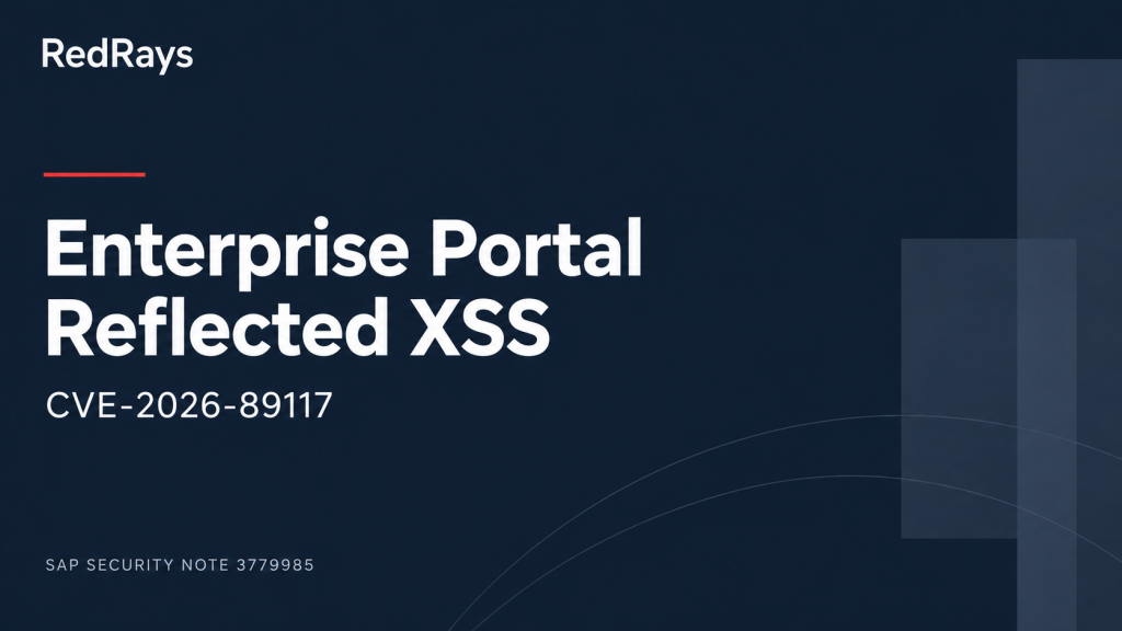 SAP Note 3779985: Enterprise Portal Reflected XSS (CVE-2026-89117) — RedRays