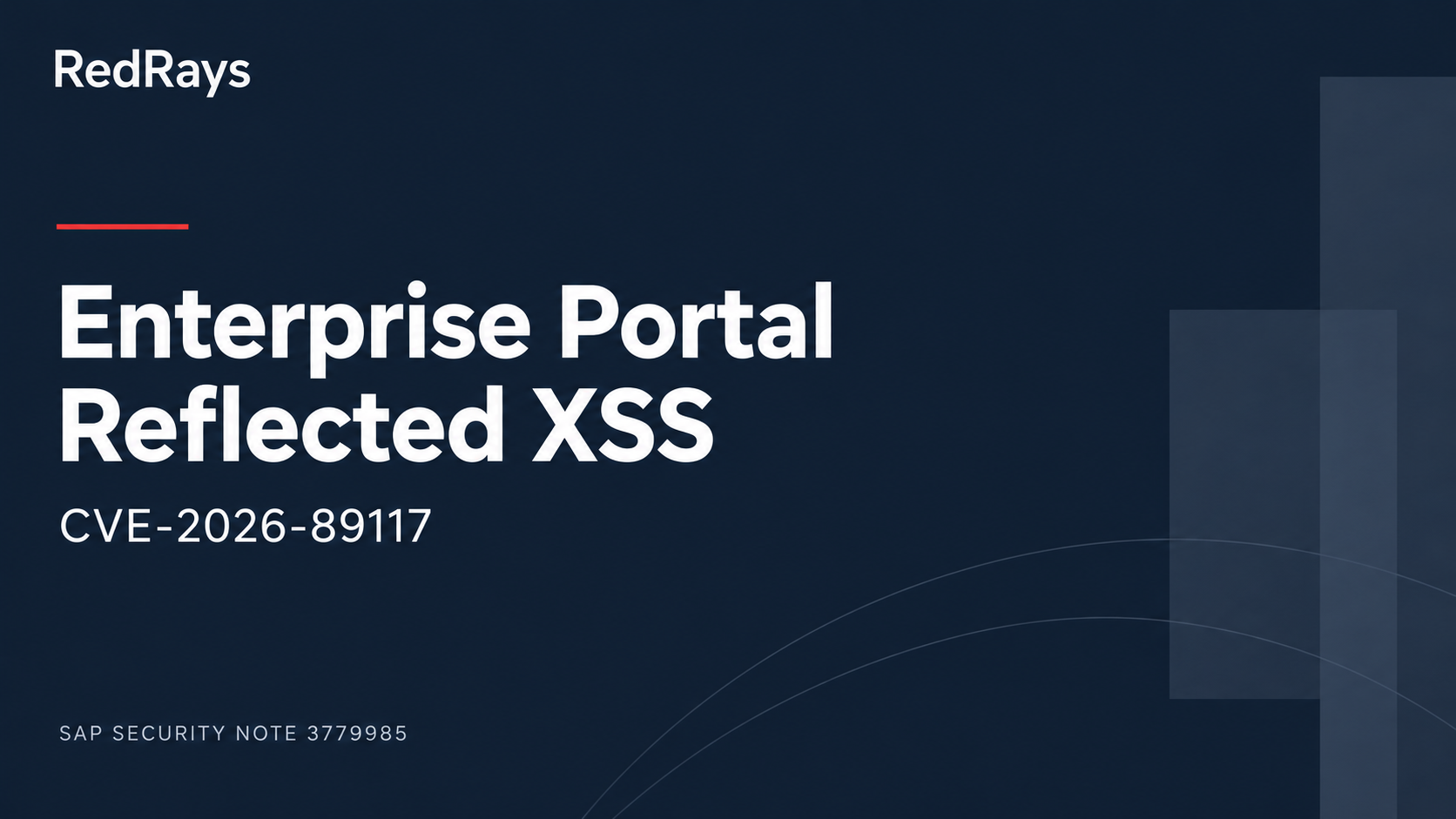 SAP Note 3779985: Enterprise Portal Reflected XSS (CVE-2026-89117) — RedRays
