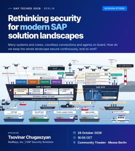 SAP TechEd Berlin 2026 session CT1222 poster: Rethinking security for modern SAP solution landscapes, with Tsovinar Chugaszyan of RedRays, 28 October 2026, 16:00 CET, Community Theater, Messe Berlin. Illustration of the SAP landscape as a fleet of ships: SAP S/4HANA and SAP BTP connected to SaaS, partners, legacy systems and AI agents.